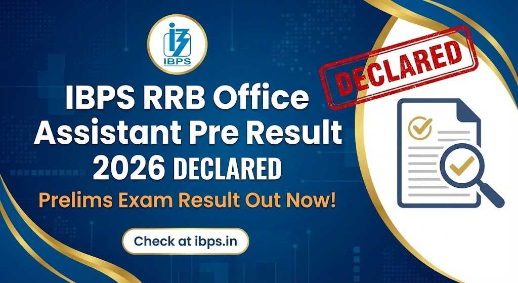 IBPS RRB Office Assistant Pre Result 2026 Declared