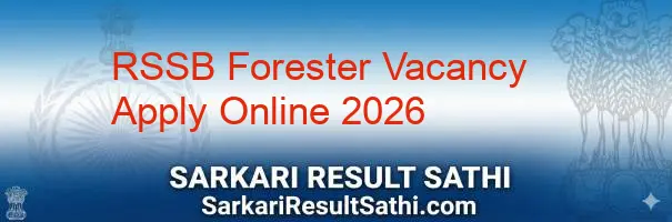 RSSB Forester Recruitment 2026 Notification Apply Online