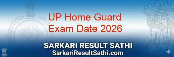 UP Home Guard Exam Date 2026 Notification Apply Online